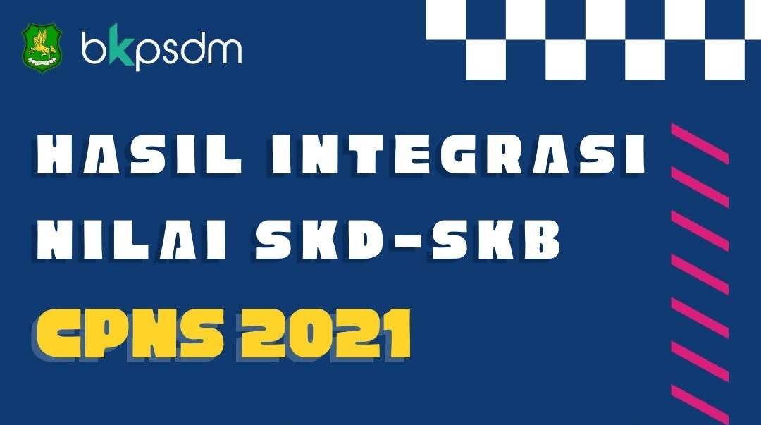 Hasil Integrasi Nilai SKD-SKB Pengadaan CPNS di Lingkungan Pemkab Sumenep Tahun 2021